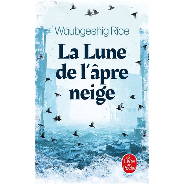 La lune de l'âpre neige, Le Livre de poche. Policiers & thrillers, 37523