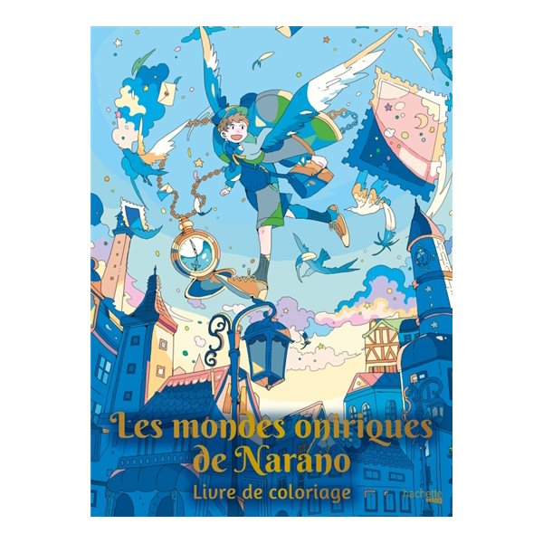 Les mondes oniriques de Narano : Livre de coloriage