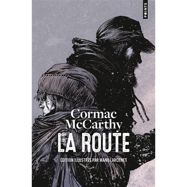 La route, Points