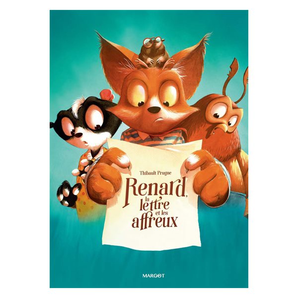 Renard, la lettre et les affreux