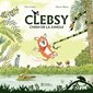 Clebsy, chien de la jungle