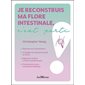 Je reconstruis ma flore intestinale, c'est parti, C'est fini ! C'est parti !, 31