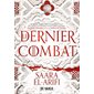 Le dernier combat, Tome 1