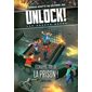 Echappe-toi de la prison !, Unlock ! : les Escape Geeks