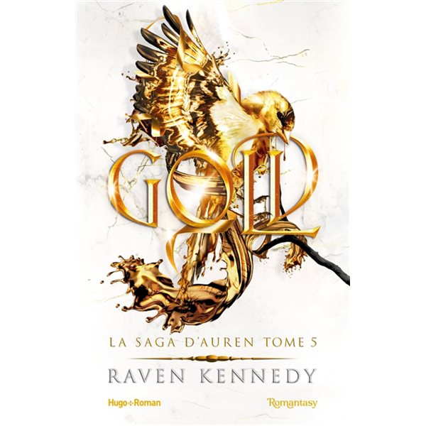 Gold, Tome 5, La saga d'Auren