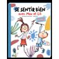 Se sentir bien avec Max et Lili : journal créatif