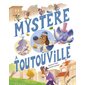 Mystère à Toutouville