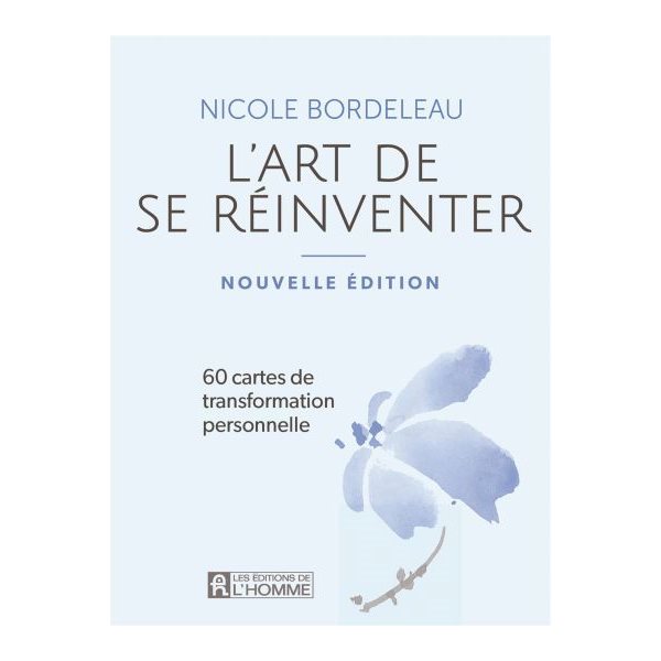 L'Art de se réinventer : 60 cartes de transformation personnelle Cof. N. éd.