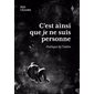 C'est ainsi que je ne suis personne : Poétique de l'inêtre