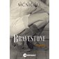 Orgueil, Tome 1, Bravestone