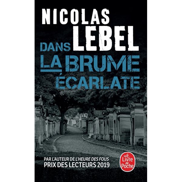 Dans la brume écarlate, Le Livre de poche. Policiers & thrillers, 36054