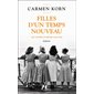 Filles d'un temps nouveau, Vol. 2. Les années d'espoir 1949-1968, Filles d'un temps nouveau, 2