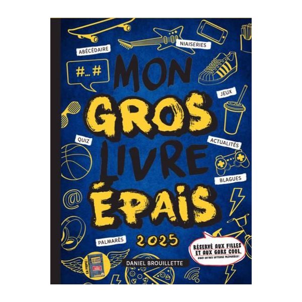 Mon gros livre épais 2025