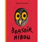 Bonsoir hibou