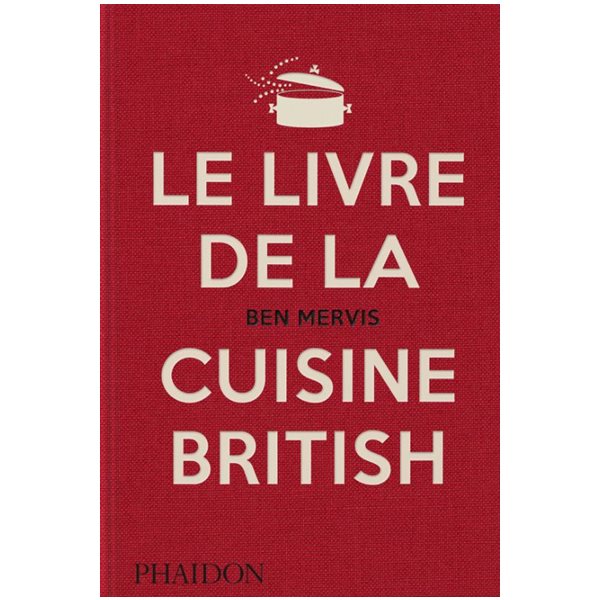 Le livre de la cuisine british