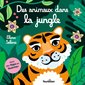 Des animaux dans la jungle