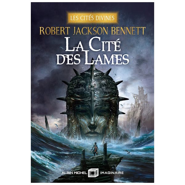 La cité des lames, Tome 2, Les cités divines