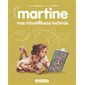 Martine : mes merveilleuses histoires