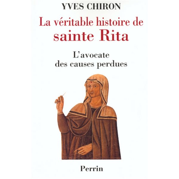 VERITABLE HIST.DE SAINTE RITA