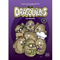 Origines (les), Tome 1, Les Dragouilles