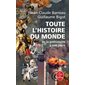 Toute l'histoire du monde